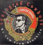 Leningrad Cowboys - We Cum from Brooklyn