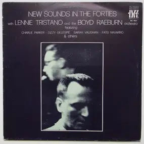 Lennie Tristano - New Sounds In The Forties