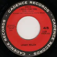 Lenny Welch - Since I Fell For You / Are You Sincere