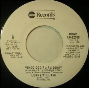 Lenny Williams - Shoo Doo Fu Fu Ooh!