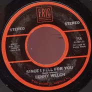 Lenny Welch / Bill Hayes - Since I Fell For You / The Ballad Of Davy Crockett