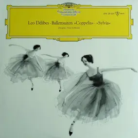 Leo Delibes - Ballettsuiten »Coppelia« • »Sylvia«