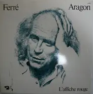 Léo Ferré / Louis Aragon - L'Affiche Rouge