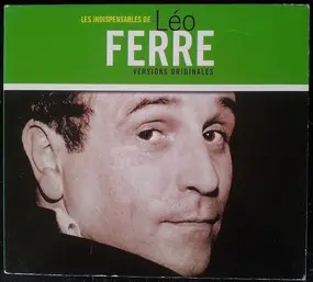 leo ferre - Les Indispensables De Léo Ferré