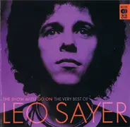 Leo Sayer - The Show Must Go On - The Very Best Of Leo Sayer