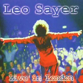 Leo Sayer - Live in London