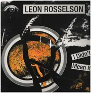 Leon Rosselson - I Didn't Mean It