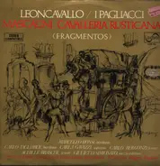 Leoncavallo / Mascagni - I Pagliacci / Cavalleria Rusticana (Fragmentos)