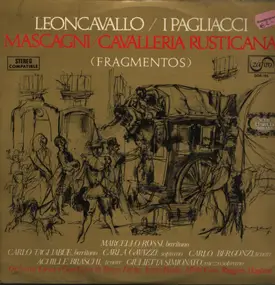 Leoncavallo - I Pagliacci / Cavalleria Rusticana (Fragmentos)