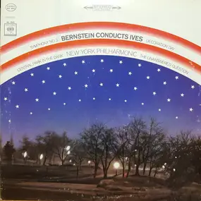 Charles Ives - Symphony No. 3 / Decoration Day / Central Park In The Dark / The Unanswered Question