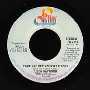 Leon Haywood - Come An' Get Yourself Some / B.M.F. Beautiful