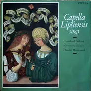 Lechner / Janequin / Monteverdi - Das Hohelied Salomonis / Le Chant Du Rossignol / Lamento d'Arianna
