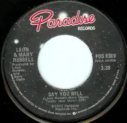 Leon & Mary Russell - Say You Will