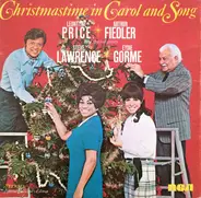 Leontyne Price And Arthur Fiedler And Special Guests Steve & Eydie - Christmastime In Carol And Song