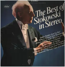 Leopold Stokowski - The Best Of Leopold Stokowski In Stereo