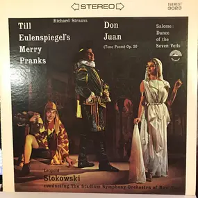 Leopold Stokowski - Strauss: Till Eulenspiegel's Merry Pranks, Op. 28; Don Juan (Tone Poem), Op. 20; Salomé: Dance Of T