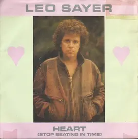 Leo Sayer - Heart (Stop Beating In Time)