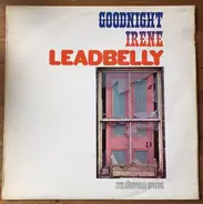 Leadbelly - Goodnight Irene