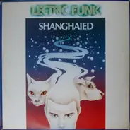 'Lectric Funk - Shanghaied
