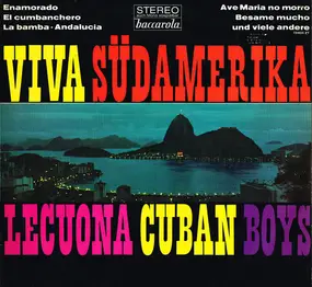 Lecuona Cuban Boys - Viva Südamerika