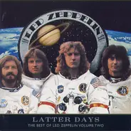 Led Zeppelin - Latter Days: The Best Of Led Zeppelin Volume Two