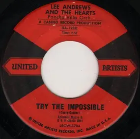 Lee Andrews - Try The Impossible / Nobody's Home