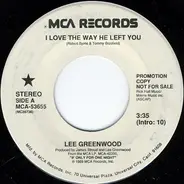 Lee Greenwood - I Love The Way He Left You
