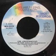 Lee Greenwood - Touch And Go Crazy