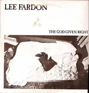Lee Fardon - The God Given Right