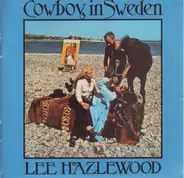 Lee Hazlewood - Cowboy in Sweden