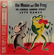 Kinderlieder - The Mouse And The Frog