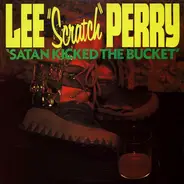 Lee Perry - Satan Kicked the Bucket
