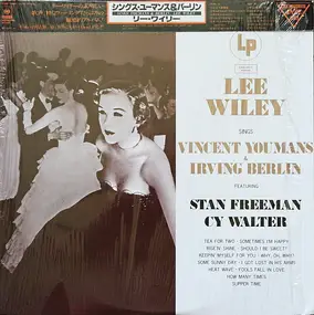 Lee Wiley - Lee Wiley Sings Vincent Youmans & Irving Berlin