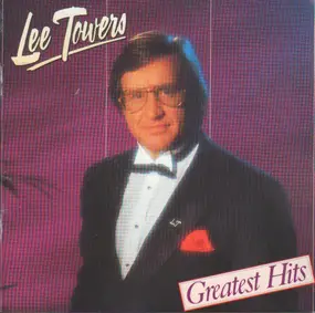 Lee Towers - Greatest Hits