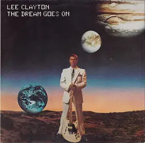 Lee Clayton - The Dream Goes on