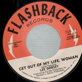Lee Dorsey - Get Out Of My Life, Woman / So Long