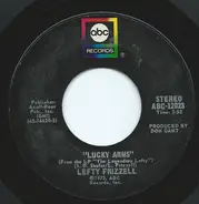 Lefty Frizzell - Lucky Arms / If She Just Helps Me Get Over You