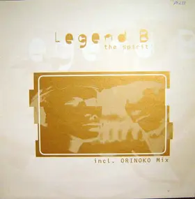 Legend B - The Spirit