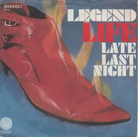 Legend - Life / Late Last Night