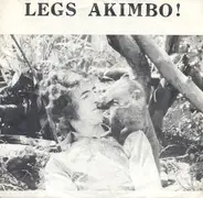 Legs Akimbo - Legs Akimbo!