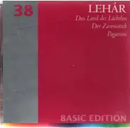 Lehár - Das Land des Lächelns / Der Zarewitsch / Paganini