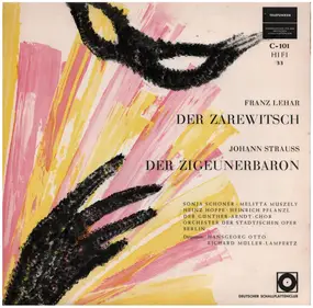 Johann Strauss II - Der Zarewitsch / Der Zigeunerbaron