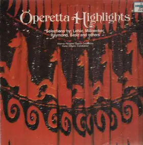 Franz Lehár - Operetta Highlights
