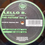 Lello B. Present The Future - Guitar Moon / Muzik