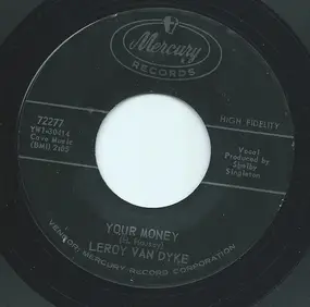 Leroy Van Dyke - Your Money