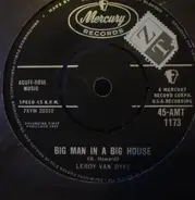 Leroy Van Dyke - Big Man In A Big House / Faded Love