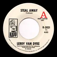 Leroy Van Dyke - Steal Away