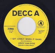 Leroy Van Dyke - I Get Lonely When It Rains