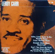 Leroy Carr - Masters Of The Blues Volume 12