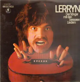 Lerryn - Der Sänger mit den besseren Liedern